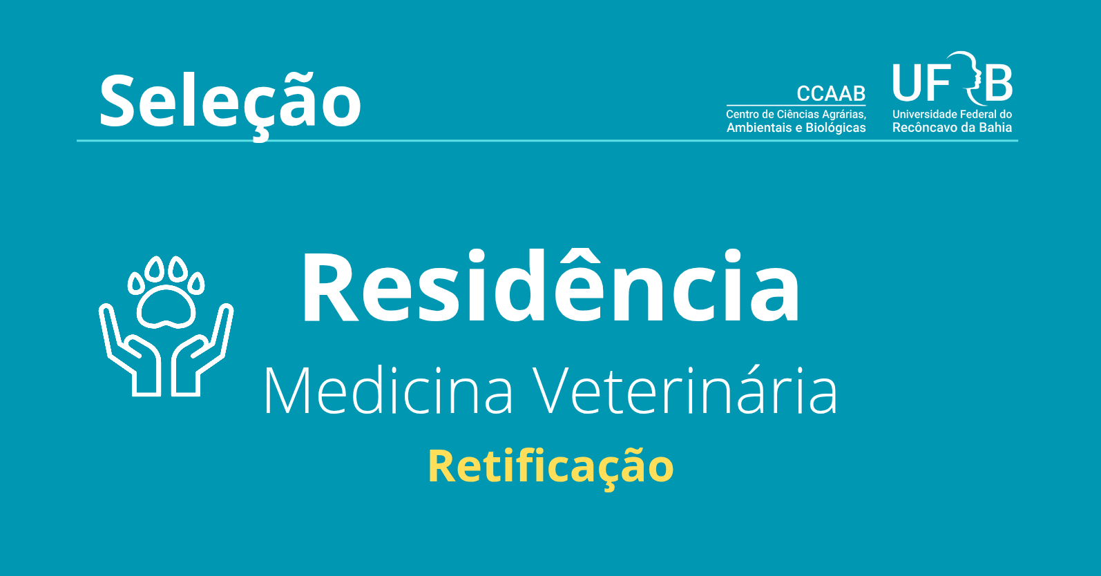 Retificação Edital de Residência Integrada em Medicina Veterinária 2025.1