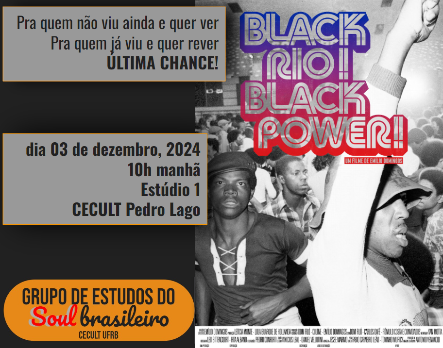 Exibição do filme Black Rio Black Power no dia 03/12 no CECULT 