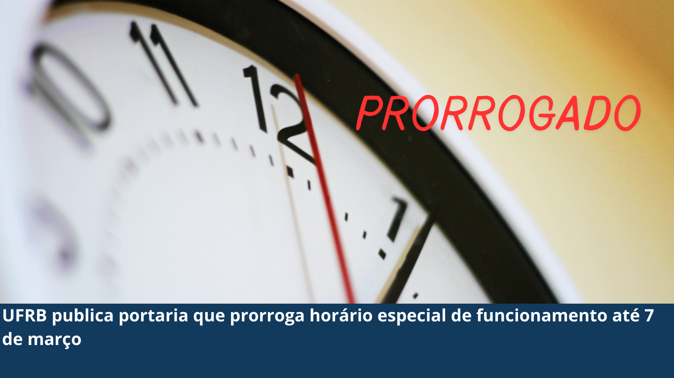 UFRB terá horário especial de funcionamento no período de 23/12/24 a 21/02/25