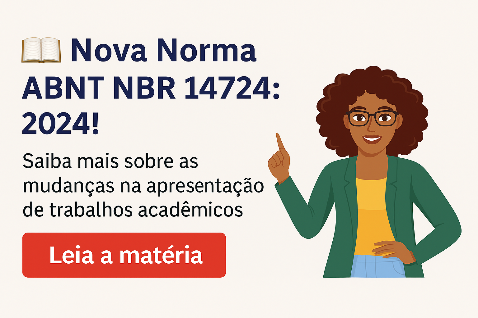 Nova NBR 14724:2024 — O que mudou na apresentação de trabalhos acadêmicos?