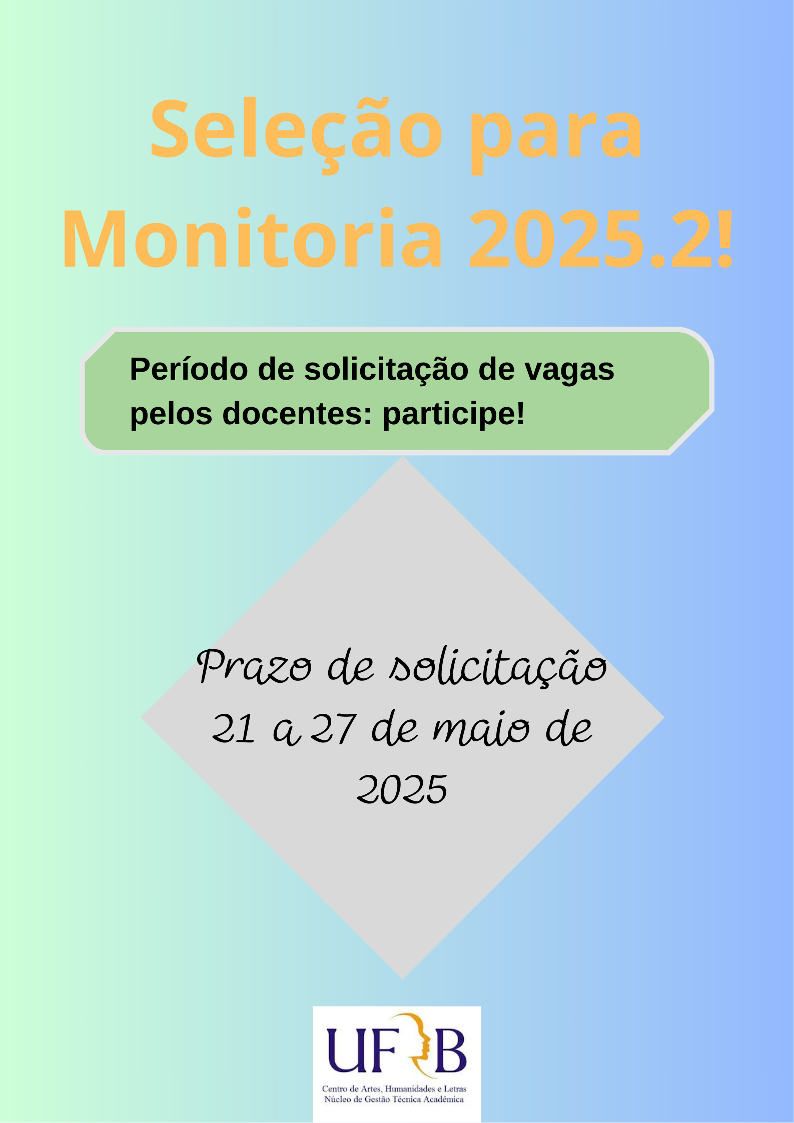 Período de solicitação docente monitoria acadêmica 2025.2