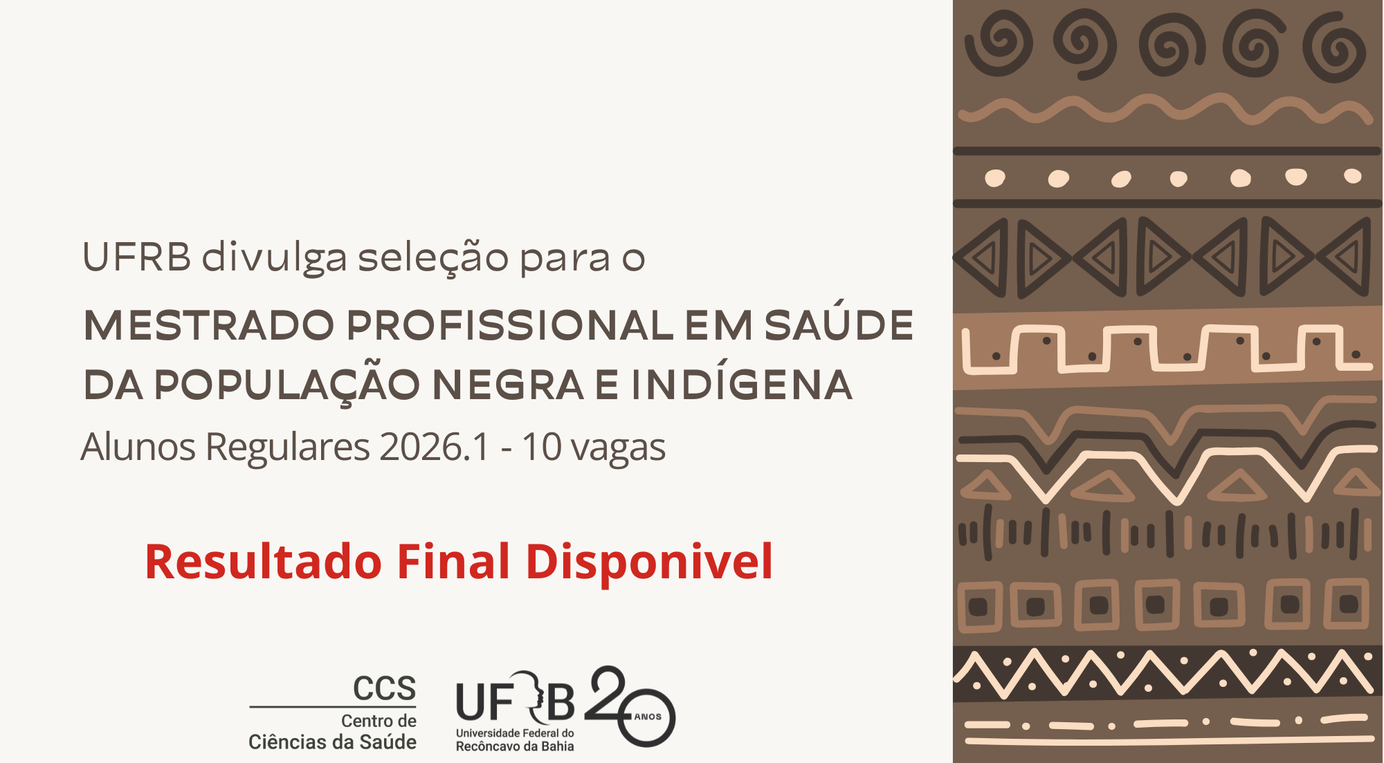UFRB divulga seleção para o Mestrado Profissional em Saúde da População Negra e Indígena (aluno regular)