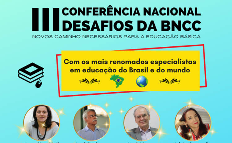 III Conferência Nacional Desafios da BNCC acontece de 23 a 25 de julho