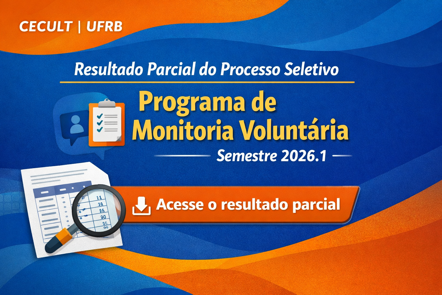 CECULT divulga resultado parcial da Monitoria Voluntária 2026.1