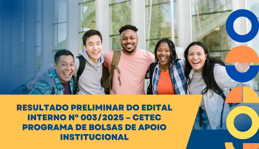 Resultado Preliminar Seleção Programa de Bolsas de Apoio Institucional CETEC/UFRB