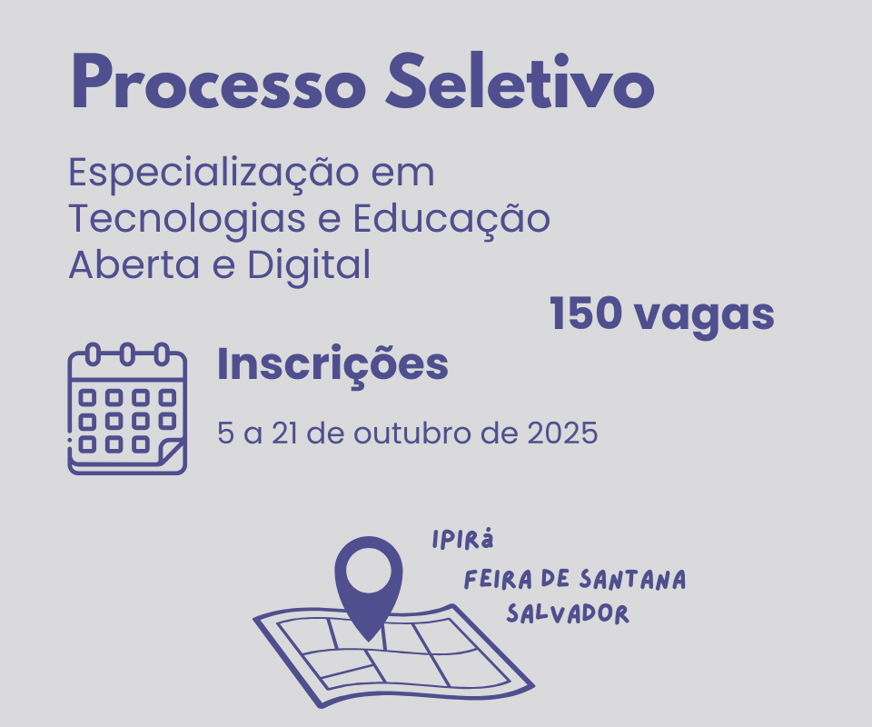 Edital Nº 03/2025 - Processo Seletivo de Aluno Regular do Curso de Especialização em Tecnologias e Educação Aberta e Digital na modalidade a distância