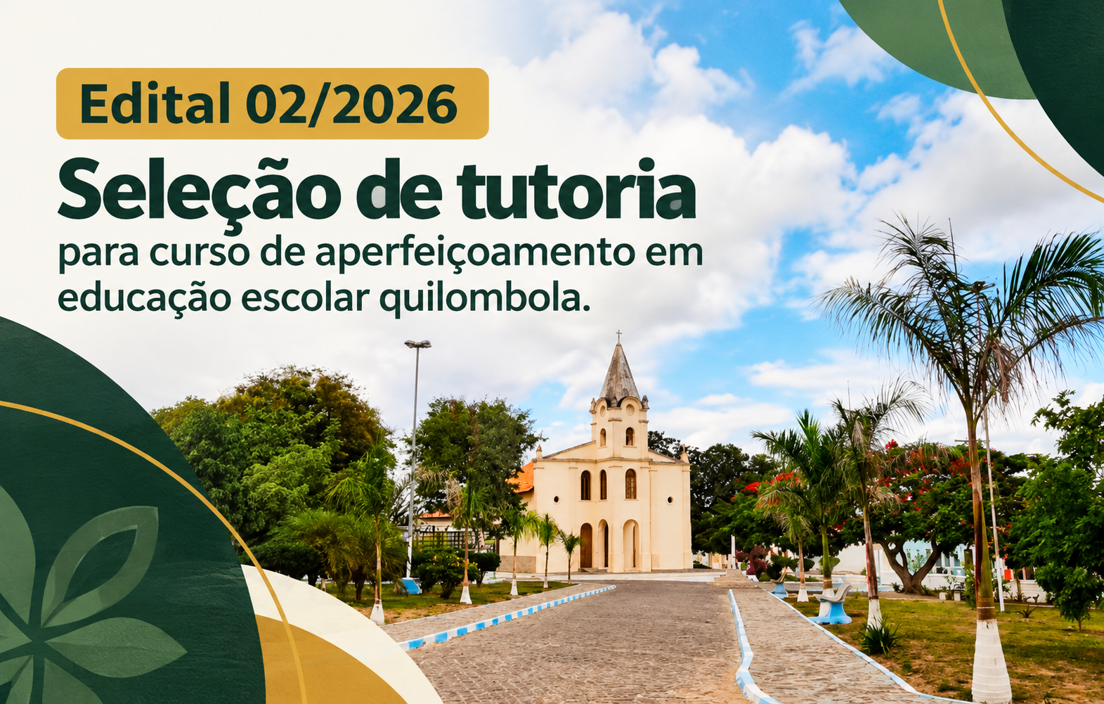 Seleção para tutoria em curso de Educação Escolar Quilombola