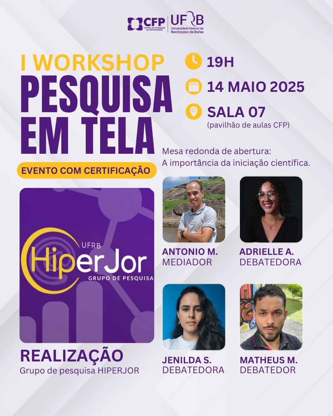 I WOKSHOP PESQUISA EM TELA