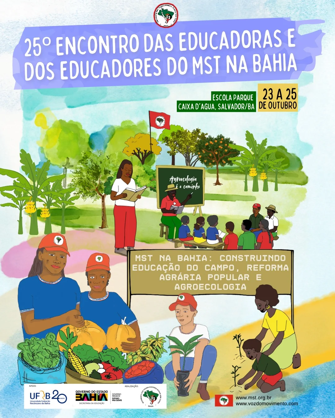 25º Encontro Estadual das Educadoras e Educadores da Reforma Agrária MST-Bahia: construindo Educação do Campo, Reforma Agrária Popular e Agroecologia
