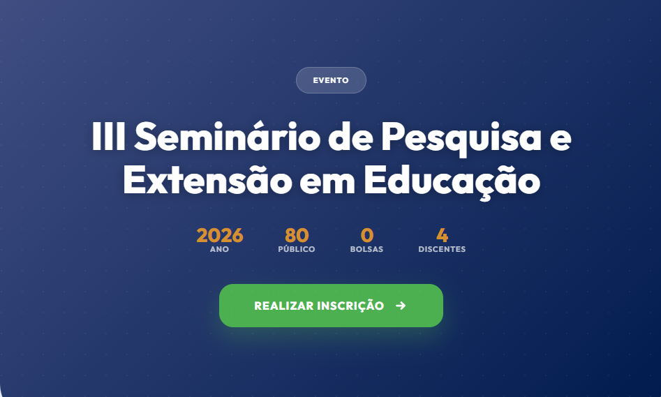 III Seminário de Pesquisa e Extensão em Educação