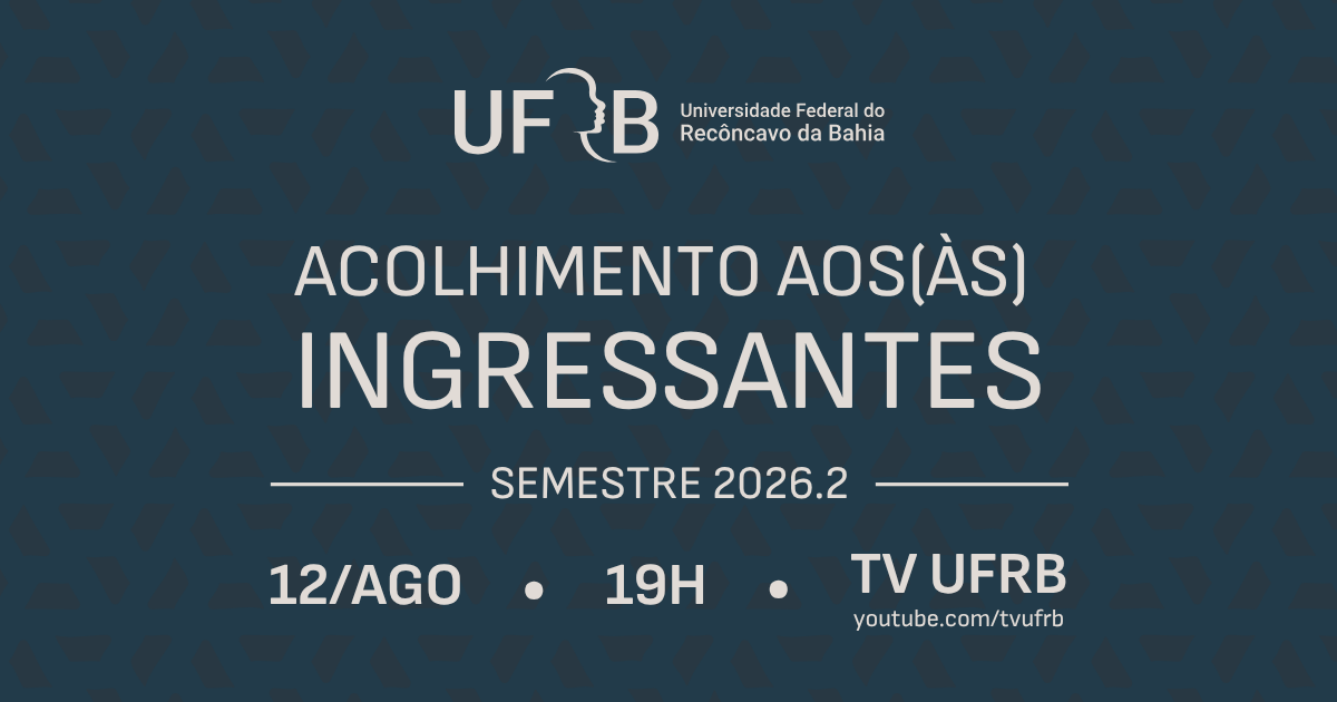 Acolhimento on-line para ingressantes do semestre 2026.2 
