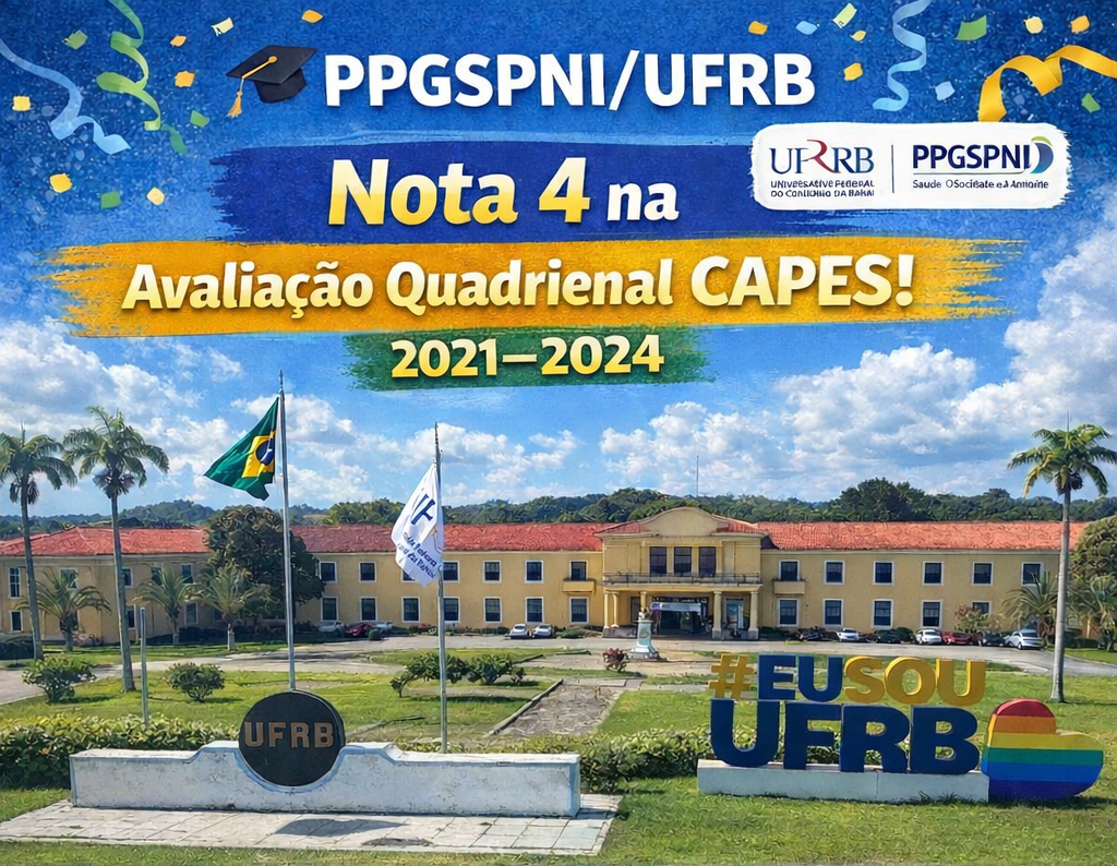 PPGSPNI/UFRB conquista Nota 4 na Avaliação Quadrienal da CAPES