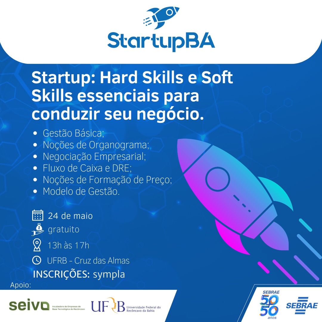 Startup: Hard Skills e Soft Skills essenciais para conduzir seu negócio
