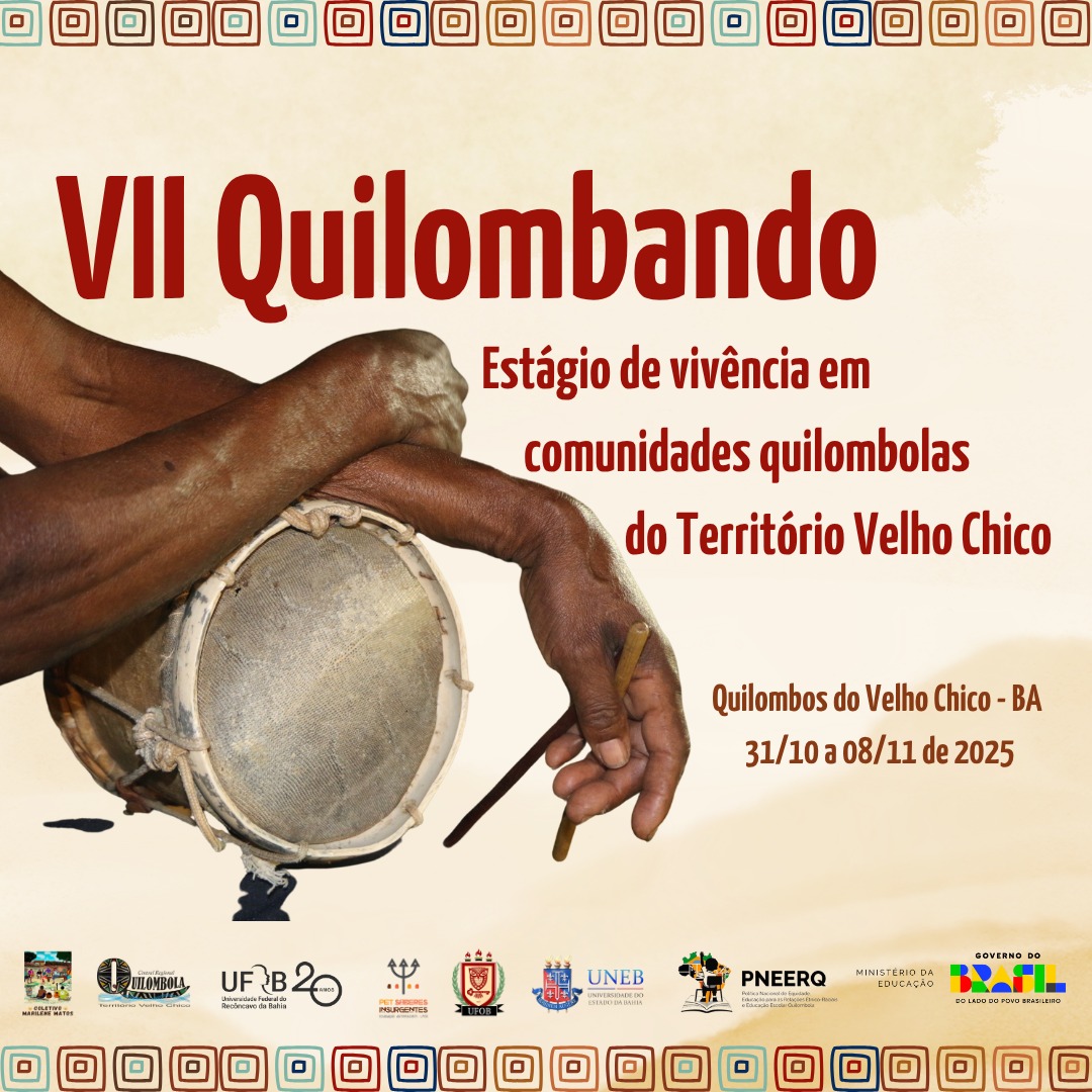 VII Quilombando – Estágio de Vivência em Comunidades Quilombolas do Território Velho Chico